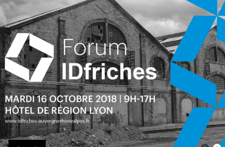 IDfriches, 500 acteurs économiques se mobilisent pour redonner la vie aux friches industrielles